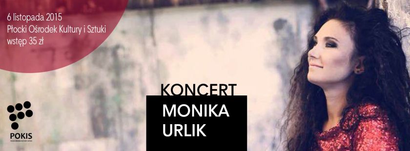 Listopadowy koncert Moniki Urlik w Płocku