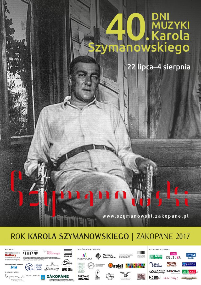 40. Dni Muzyki Karola Szymanowskiego  Zakopane, 22 lipca - 4 sierpnia 2017