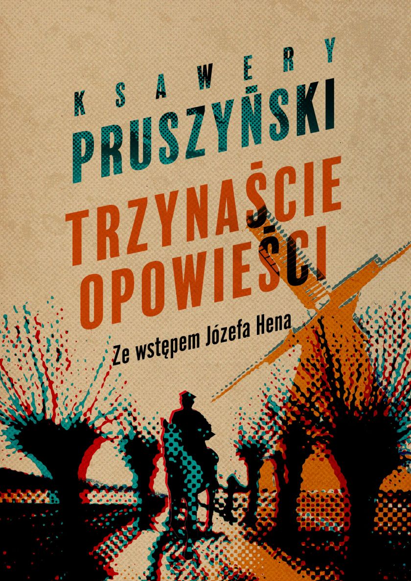 „Trzynaście opowieści” Ksawery Pruszyński