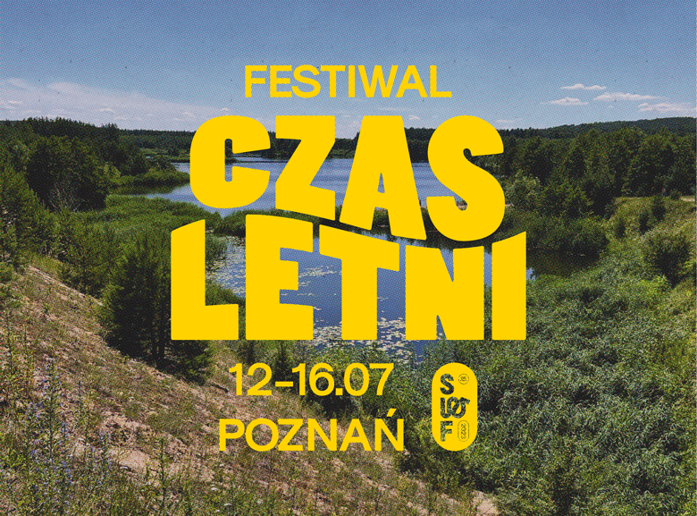 FESTIWAL CZAS LETNI / 12-16 lipca 2023