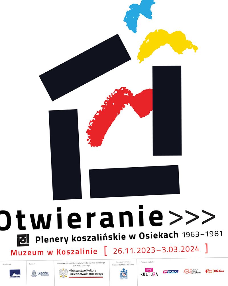 Otwieranie. Plenery koszalińskie w Osiekach 1963-1981. 