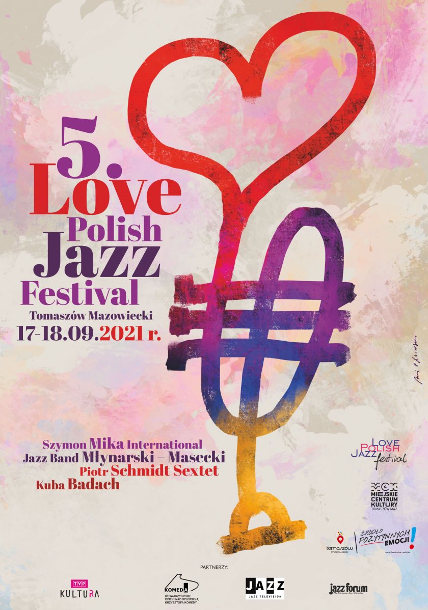 5. Love Polish Jazz Festival w Tomaszowie Mazowieckim