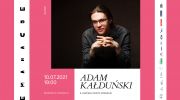 koncert-adama-kaldunskiego