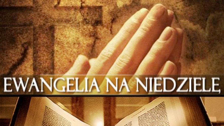 Ewangelia na niedzielę