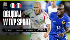 Włochy – Francja, Liga Narodów UEFA: zapowiedź przedmeczowa [WIDEO]