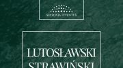 lutoslawski-strawinski-koncert-z-okazji-25-rocznicy-smierci-witolda-lutoslawskiego