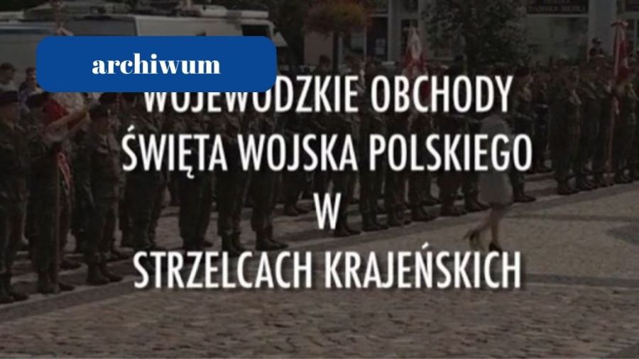Wojewódzkie Obchody Święta Wojska Polskiego 2021