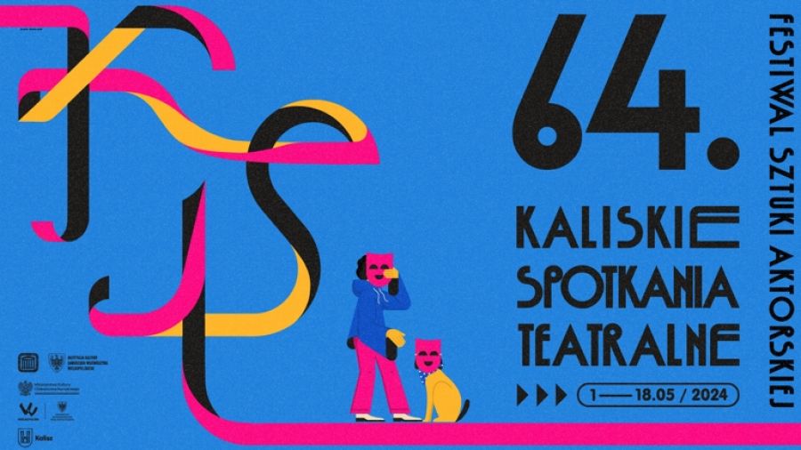 64. Kaliskie Spotkania Teatralne – Festiwal Sztuki Aktorskiej