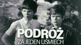 Podróż za jeden uśmiech