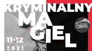 festiwal-kryminalu-retro-kryminalony-magiel-1112-czerwca-2021-r