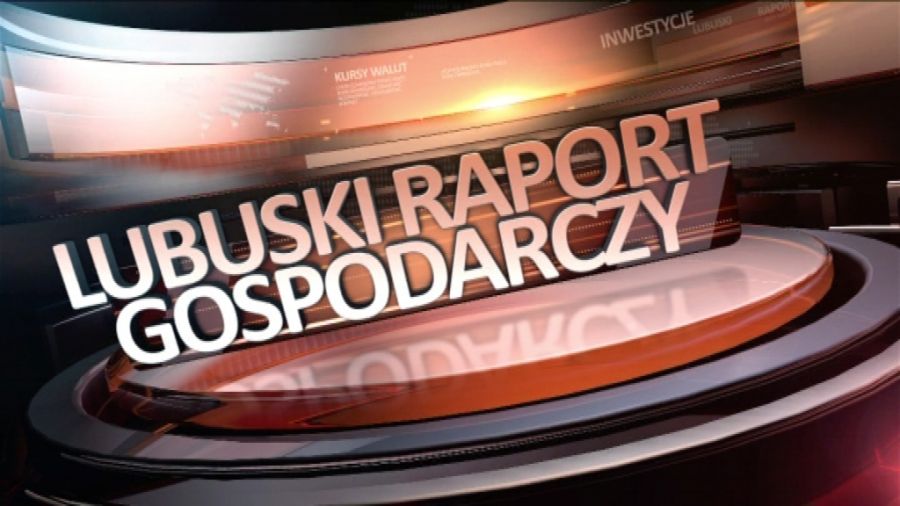 Lubuski raport gospodarczy