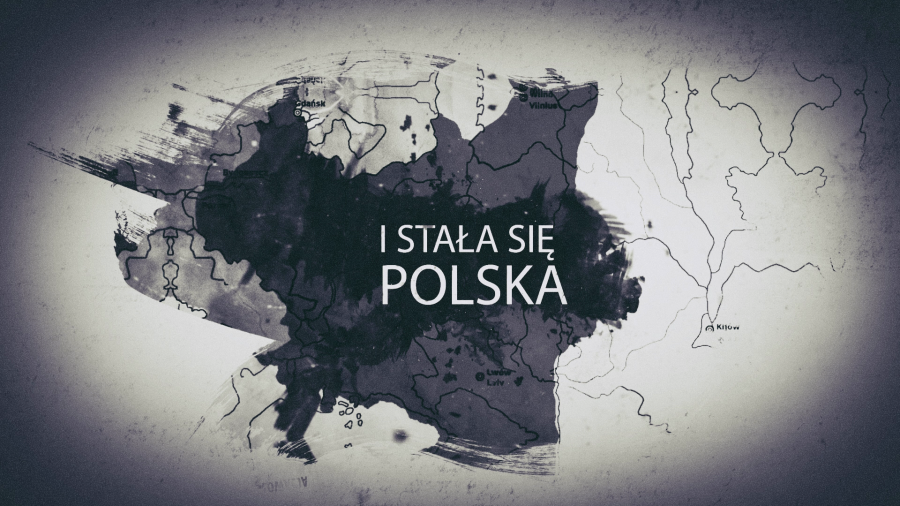 I stała się Polska