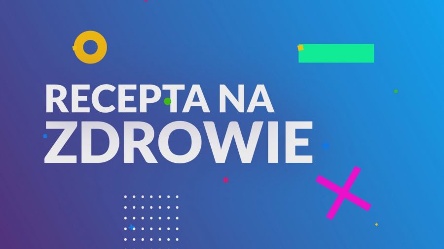 Recepta na zdrowie