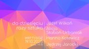 wystawa-malarstwa-i-rzezby-do-dziesieciu-razy-sztuka