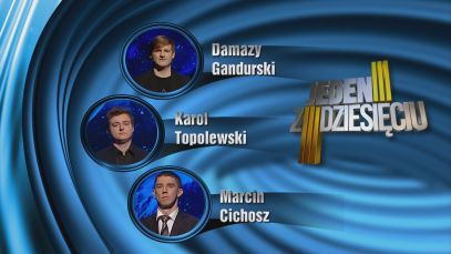Zobacz, co było powodem podjęcia decyzji i udziału w Jeden z dziesięciu finalistów 7 odcinka 118 edycji