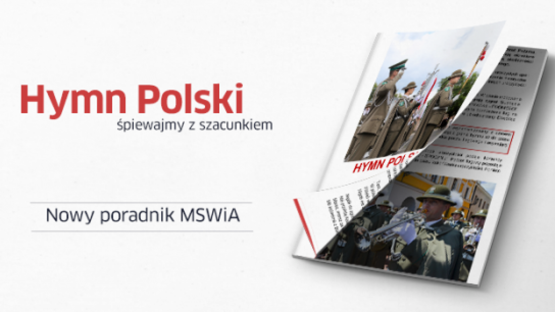 Poradnik MSWiA dotyczący śpewania hymnu Polski Polskie Radio Koszalin